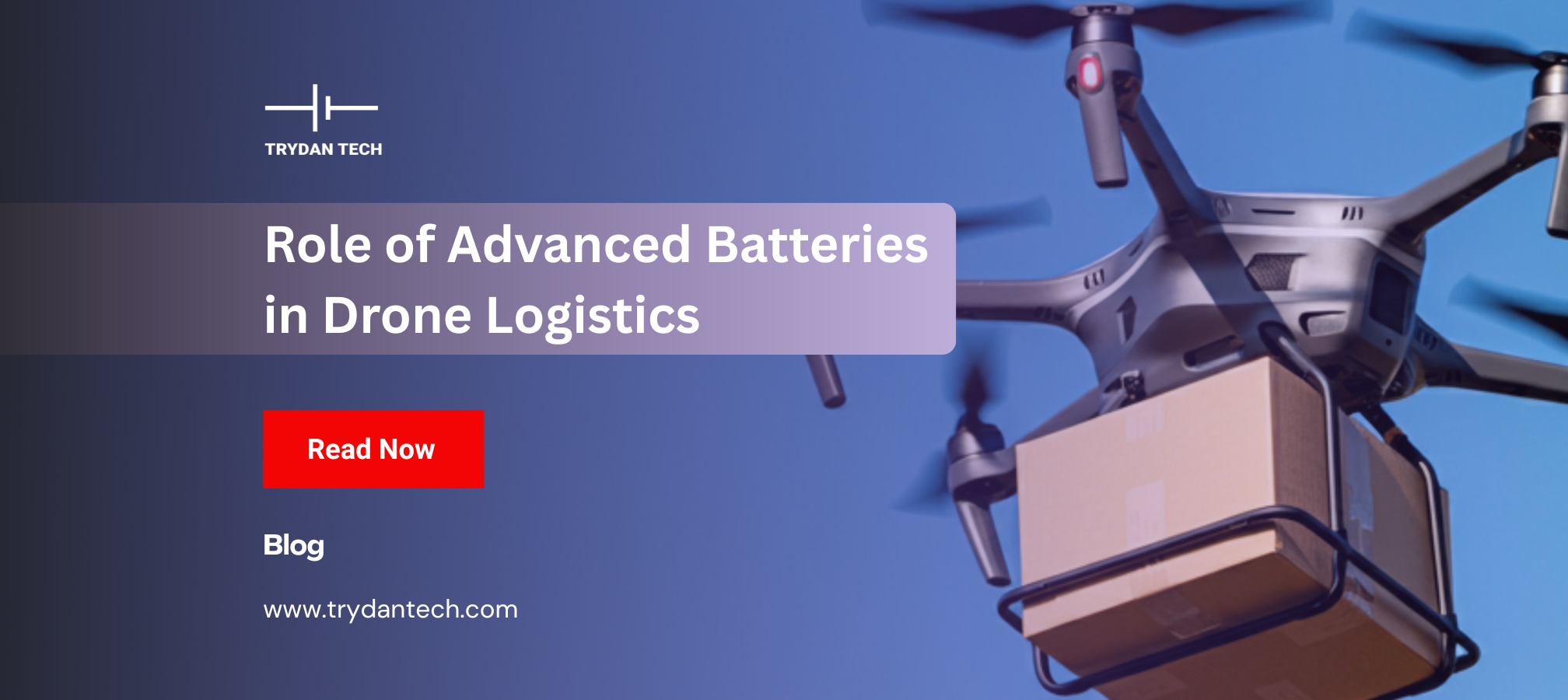 Role of Advanced Batteries in Drone Logistics